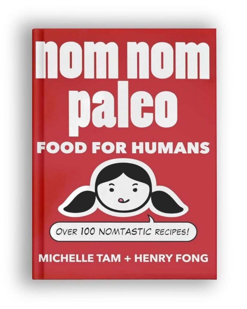 Nom Nom Paleo cookbook by Michelle Tam