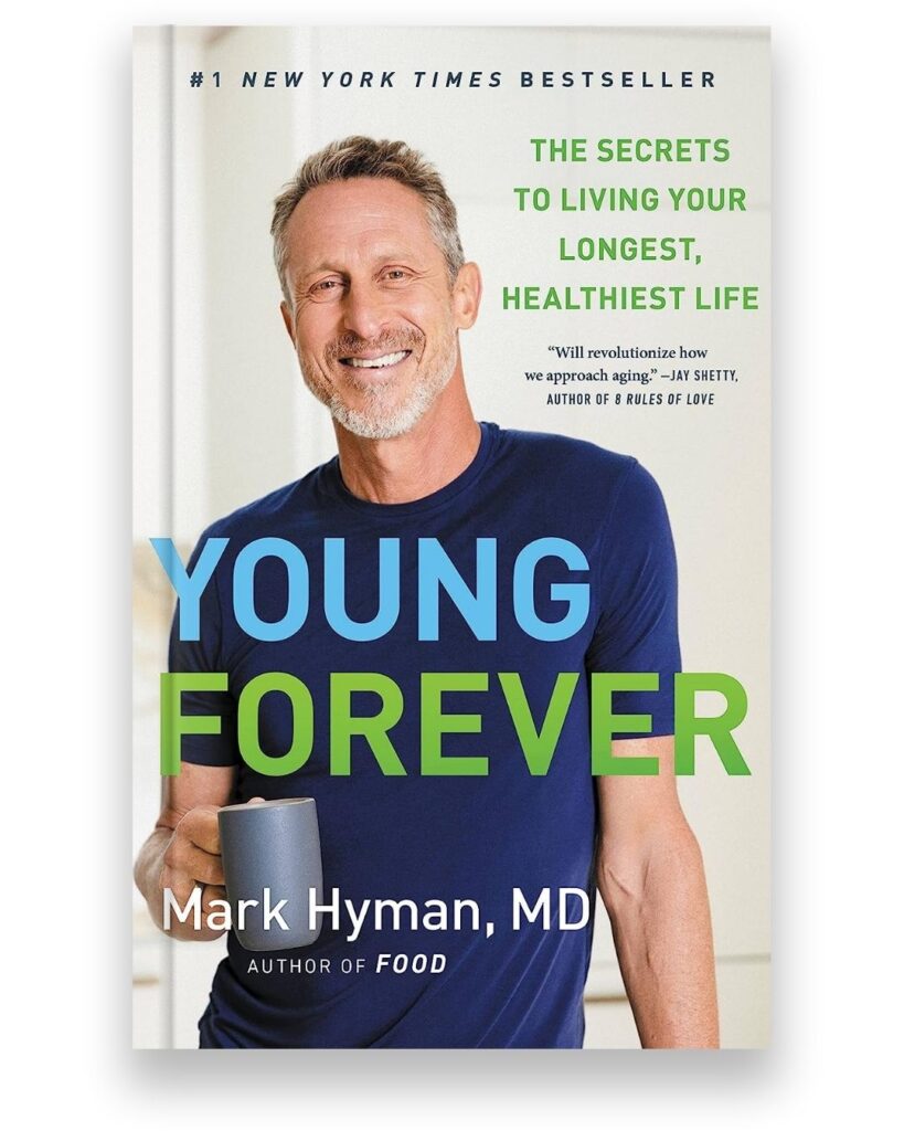 Young Forever book by Mark Hyman, MD