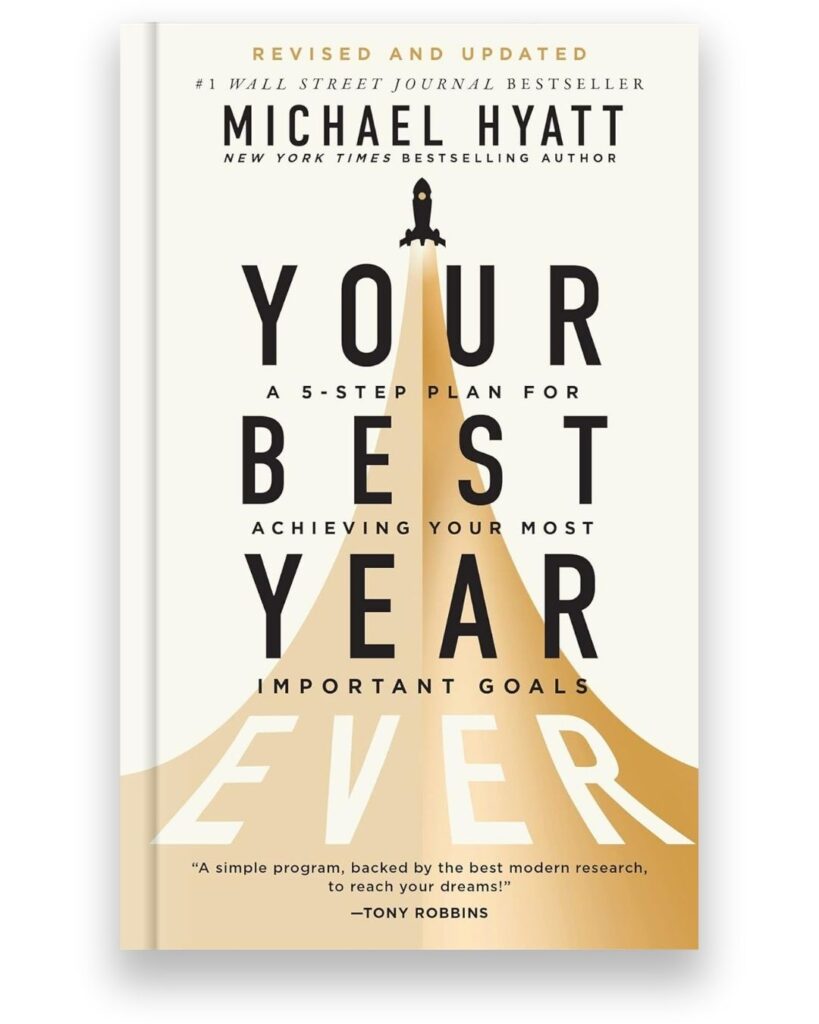 Your Best Year Ever book by Michael Hyatt